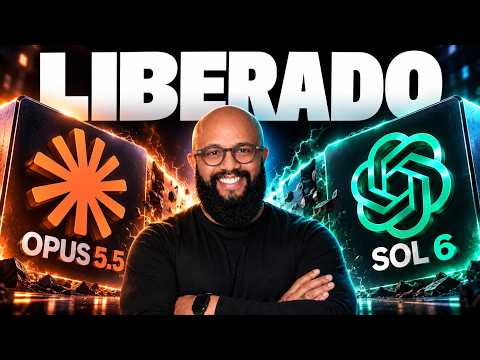 CLAUDE OPUS 5.5 e GPT SOL 6 no Mesmo Dia — Testei os Dois!