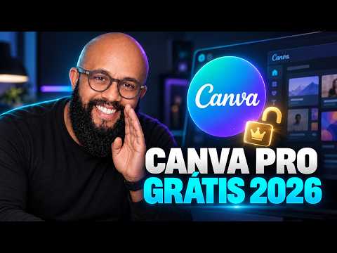 CANVA PRO GRÁTIS 2026 - 3 Métodos (VEJA COMO ATIVAR CORRETAMENTE!)