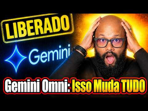 LIBERADO: Google Lançou o Gemini Omni O Nano Banana para CRIAR Vídeos com I.A