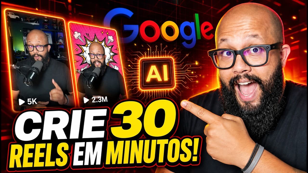 Como Criar 30 Reels Virais com a Nova IA do Google em Minutos